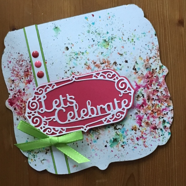 {Project} Wednesday: Celebrate Card with Infusions & Couture