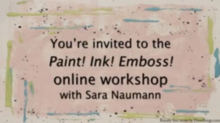 25% Savings on Paint Ink Emboss Workshop—only through March 31!